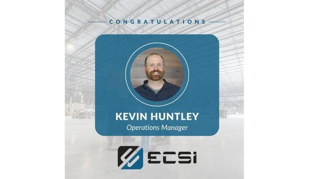 Kevin Huntley Promoted To The Position Of Operations Manager Of ECSI System Integrators