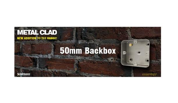 New 50mm Back Box For Scolmore’s Metal Clad Range