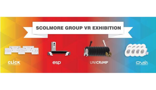 Scolmore Announces Hosting The Scolmore Group Virtual Reality Exhibition For Visitors